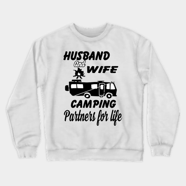 husband and wife camping partner for life Crewneck Sweatshirt by tshirtsgift